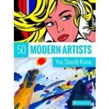 50 Modern Artists You Should Know