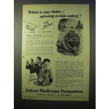 1951 Calvert Whiskey Ad - Spinning or Bait Casting?