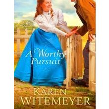 A Worthy Pursuit