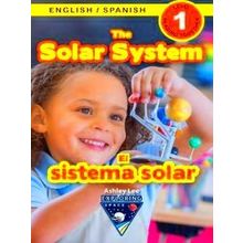 Exploring Space Bilingual (English / Spanish) (Ingles Espanol) - The Solar Syste