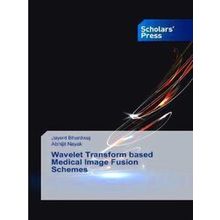 Wavelet Transform based Medical Image Fusion Schemes