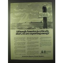 1974 American Electric Power Ad - Are Exporting Energy