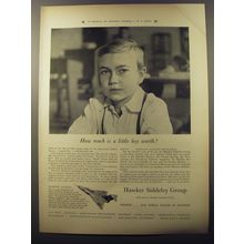 1953 Hawker Siddeley Group Ad - How much is a little boy worth?