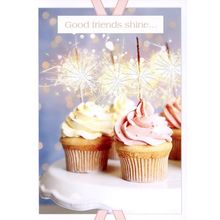 Good Friends Shine... - Birthday Greeting Card - 383C