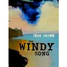 The Windy Song by Ingo Swann
