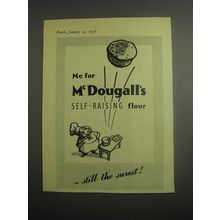 1948 McDougall's Self-Raising Flour Ad - Me for McDougall's self-raising flour