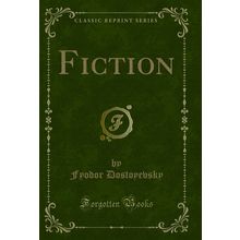 Fiction (Classic Reprint)