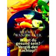 Willst Du Gesund Sein