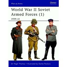 World War II Soviet Armed Forces - 1939-41 by Nigel Thomas