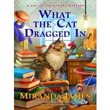 What The Cat Dragged In