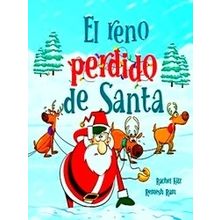 El Reno Perdido De Santa - Rachel Hilz