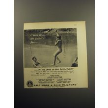 1957 Baltimore & Ohio Railroad Ad - C'mon in.. the water's fine