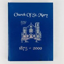 Church of St Mary 1875-2000 125th Anniversary Book Lake Forest Illinois Hardcovr