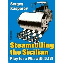 Steamrolling the Sicilian