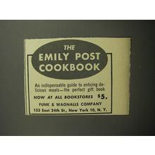 1951 Funk & Wagnalls Book Ad -The Emily Post Cookbook