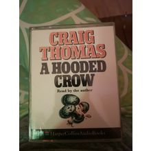 Craig Thomas - The hooded crow audio cassette