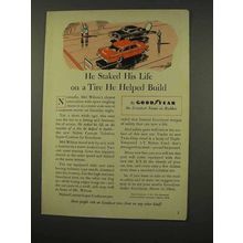1956 Goodyear Tires Ad - He Staked His Life On