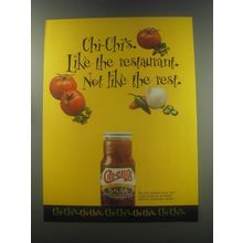 1997 Chi-Chi's Salsa Ad - Chi-Chi's. Like the restaurant. Not like the rest.