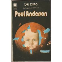 Tau Zero, by Poul Anderson