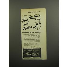 1952 The Barbizon Hotel Ad - In New York fame and fortune await you