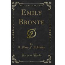 Emily Bronte (Classic Reprint)