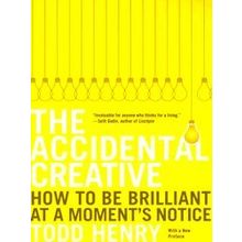 Accidental Creative, The