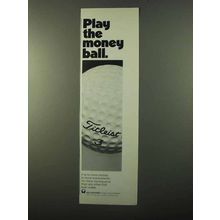 1971 Acushnet Titleist Golf Ball Ad - Play Money Ball