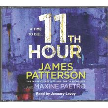 Audio Book CD James Patterson & Maxine Paetro A Time to Die 11th Hour