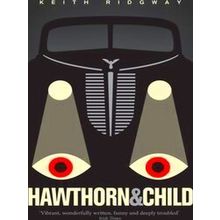 Hawthorn Child - Keith Ridgway