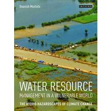 Water Resource Management In A Vulnerable World