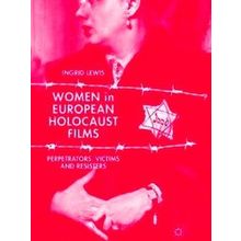 Women in European Holocaust Films