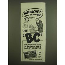 1945 BC Headache Powder Ad - Headache? Take a tip from me