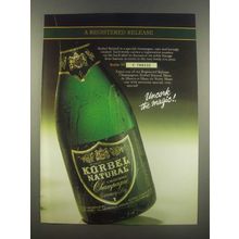 1985 Korbel Natural Champagne Ad - A Registered Release