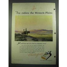 1931 Chesterfield Cigarettes Ad - Ridden Western Plains