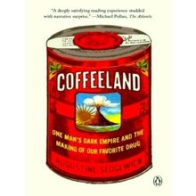 Coffeeland by Augustine Sedgewick