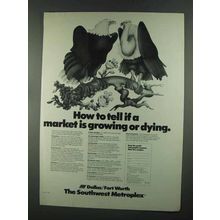 1972 Dallas / Fort Worth Texas Ad - Growing or Dying