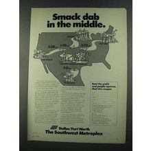 1972 Dallas / Fort Worth Texas Ad - Smack Dab in Middle