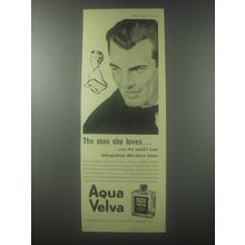 1954 Williams Aqua Velva After Shave Lotino Ad - The man she loves