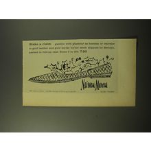 1960 Neiman-Marcus Bertlyn Slippers Advertisement - Stake a claim