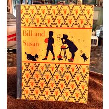 Bill And Susan By Nila B Smith & Elizabeth H Bennett 1945 Paperback Great Shape