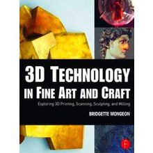 3D Technology In Fine Art Craft