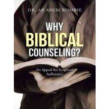 Why Biblical Counseling