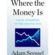 Where the Money Is