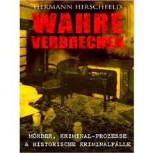 Wahre Verbrechen