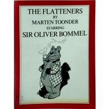 Sir Oliver Bommel and the Flatteners - Marten Toonder; James Brockway; Kasper De
