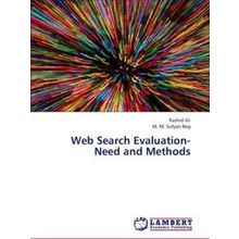 Web Search Evaluation: Need and Methods