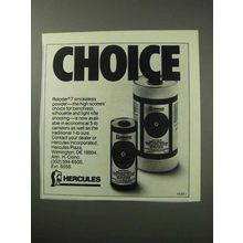 1986 Hercules Reloder 7 Smokeless Powder Ad - Choice