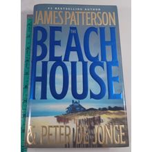 The Beach House - Hardcover By Patterson, James - GOOD 2002 1st edition