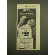 1961 La Dolce Vita Movie Ad - Now! The most talked about most shocked about film