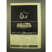 1961 Sony Sterecorder 300 Tape Recorder Ad - Capture the strength
